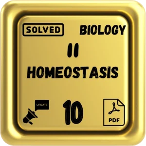 Class 10 Biology Notes Chapter 11 (Homeostasis) FBISE/BISE