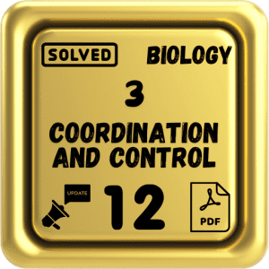 Class 12 Biology Notes Chapter 3 (Coordination and Control) Punjab Board