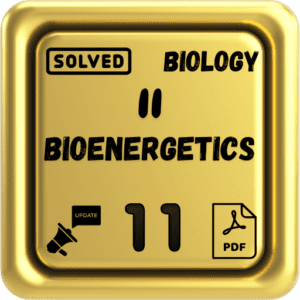 Class 11 Biology Notes Chapter 11 (Bioenergetics) Punjab Board