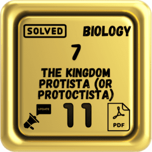 Class 11 Biology Notes Chapter 7 (The Kingdom Protista (or Protoctista)) Punjab Board