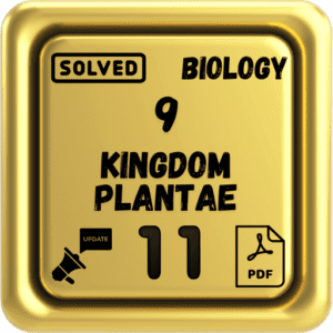 Class 11 Biology Notes Chapter 9 (Kingdom Plantae) Punjab Board