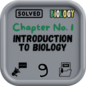 class 9 biology notes Chapter 1 FBISE