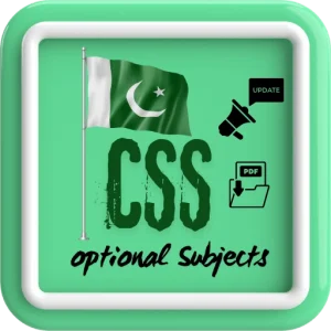 CSS Optional Subjects Solve Notes