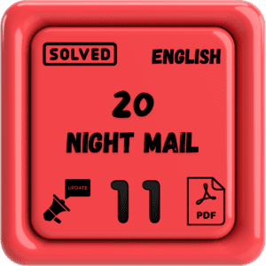 Class 11 English Notes Chapter 20 (Night Mail) Punjab Board