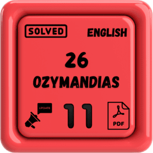 Class 11 English Notes Chapter 26 (Ozymandias) Punjab Board