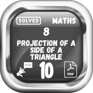 Class 10 Maths Notes Chapter 7 (Introduction to Trigonometry) FBISE/BISE