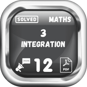 Class 12 Maths Notes Chapter 3 (Integration) Punjab Board