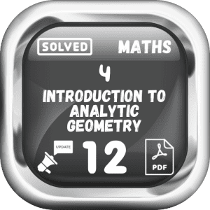 Class 12 Maths Notes Chapter 4 (Introduction to Analytic Geometry) Punjab Board