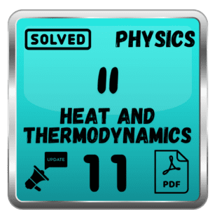 Class 11 Physics Notes Chapter 11 (Heat and Thermodynamics) Punjab Board