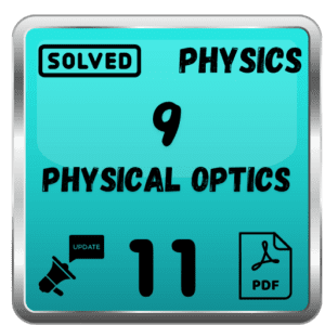 Class 11 Physics Notes Chapter 9 (Physical Optics) Punjab Board