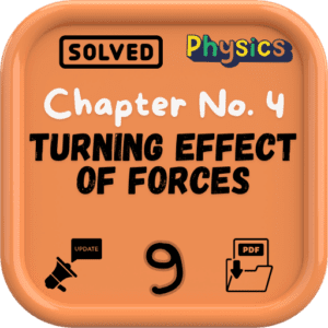 Physics Chapter 4 Class 9