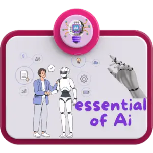 essential of artificial intelligence