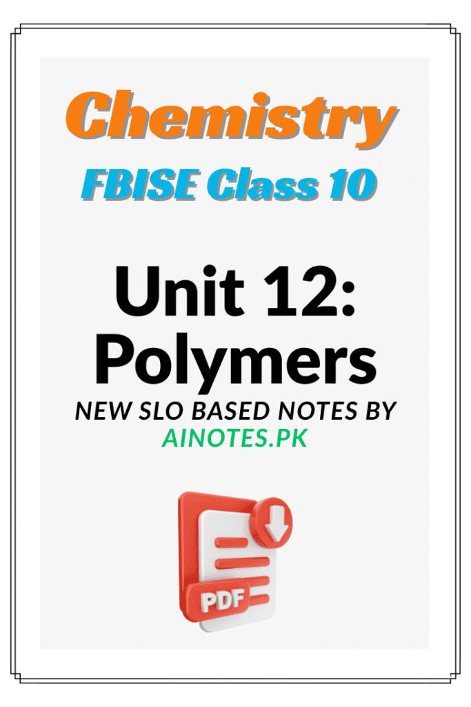 Chemistry Class 10 Notes Federal Board (FBISE) - Ai Notes